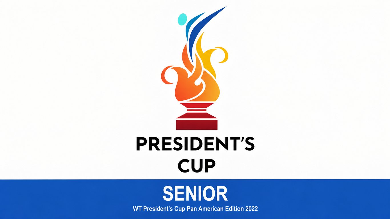 WT President’s Cup Pan American Region 2022 (Seniors)
